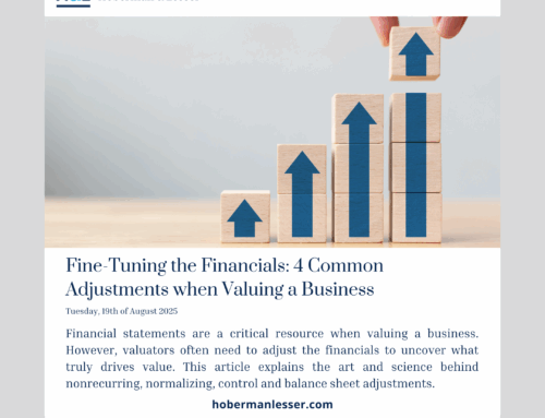 Fine-Tuning the Financials: 4 Common Adjustments when Valuing a Business